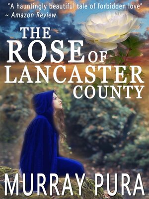 cover image of The Rose of Lancaster County